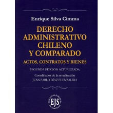 DERECHO ADMINISTRATIVO CHILENO Y COMPARADO - ACTOS, CONTRATOS Y BIENES