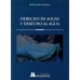 DERECHO DE AGUAS Y DERECHO AL AGUA