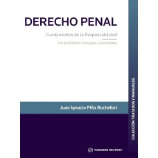 DERECHO PENAL - FUNDAMENTOS DE LA RESPONSABILIDAD