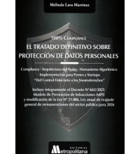 EL TRATADO DEFINITIVO SOBRE PROTECCIÓN DE DATOS PERSONALES - 100% COMPLIANCE