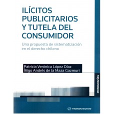 ILÍCITOS PUBLICITARIOS Y TUTELA DEL CONSUMIDOR