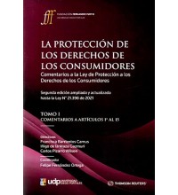 LA PROTECCIÓN DE LOS DERECHOS DE LOS CONSUMIDORES 3 TOMOS