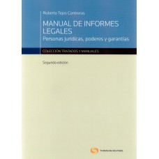 MANUAL DE INFORMES LEGALES - PERSONAS JURÍDICAS, PODERES Y GARANTÍAS