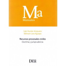 RECURSOS PROCESALES CIVILES - DOCTRINA Y JURISPRUDENCIA