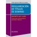 REGULARIZACIÓN DE TÍTULOS DE DOMINIO - DECRETO LEY 2.695 - LEGISLACIÓN, JURISPRUDENCIA, DOCTRINA Y PRÁCTICA