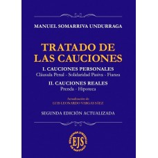 TRATADO DE LAS CAUCIONES - CAUCIONES PERSONALES Y REALES